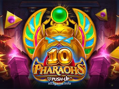 10 Pharaohs