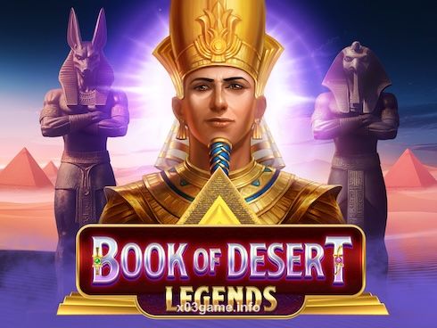 xo3 game Book Of Desert Legends